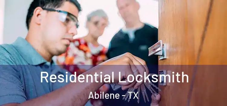 Residential Locksmith Abilene - TX